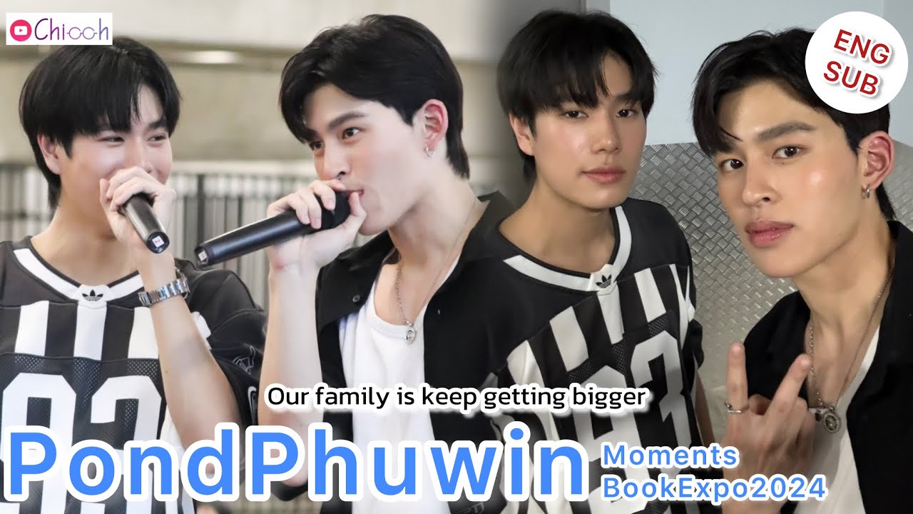 [ENGSUB] ปอนด์ภูวินทร์ | PondPhuwin Moments BookExpo2024