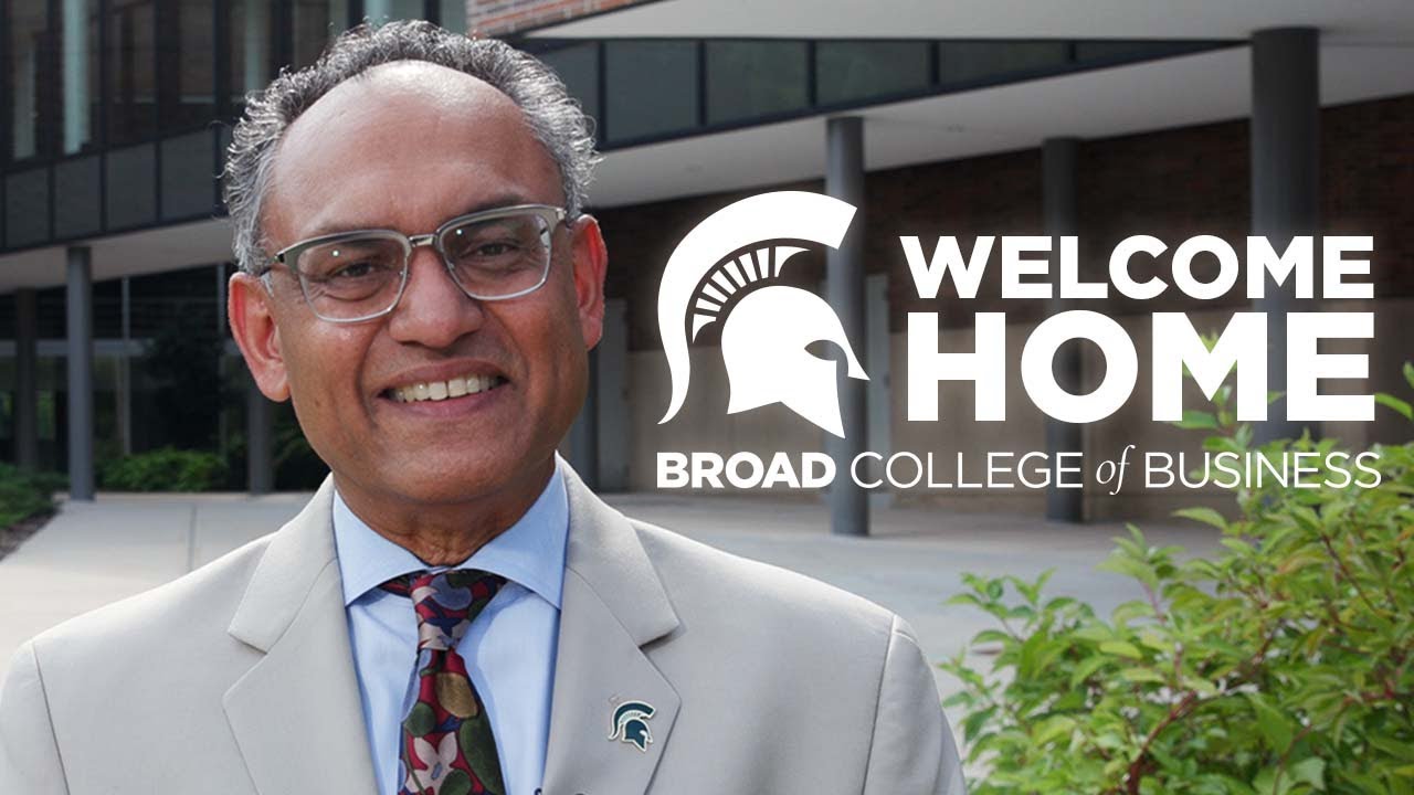 Welcome Home - Broad College of Business