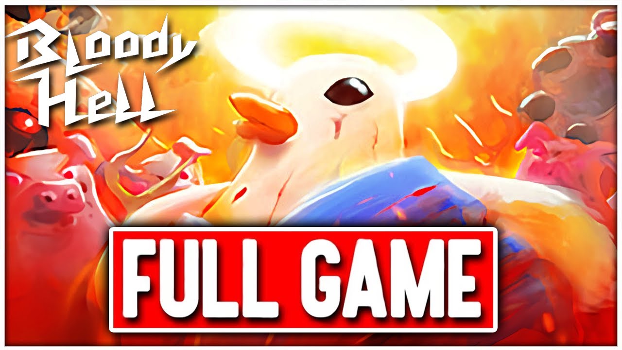 BLOODY HELL Gameplay Walkthrough FULL GAME - No Commentary