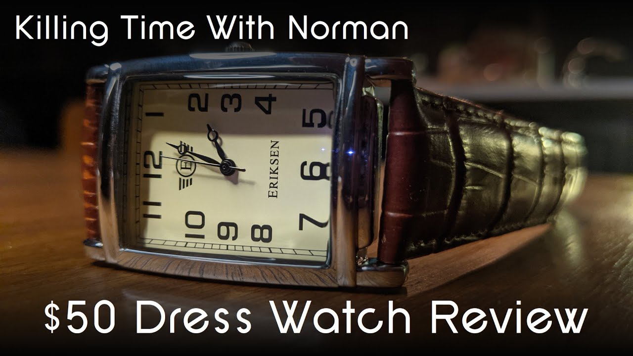 $50 Dress Watch Review - Eriksen Men's Classic