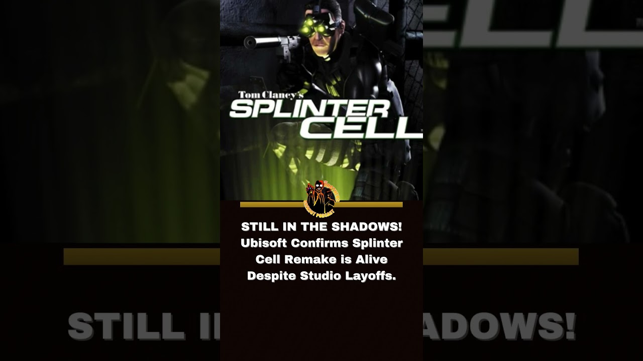 SPLINTER CELL REMAKE 2026 UPDATE: Layoffs hit Ubisoft Toronto, New Director & Release Rumors!​