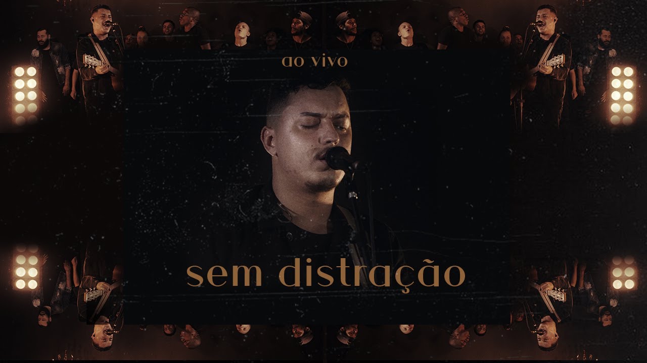 SEM DISTRAÇÃO - JOSÉ WELLINGTON - (AO VIVO)