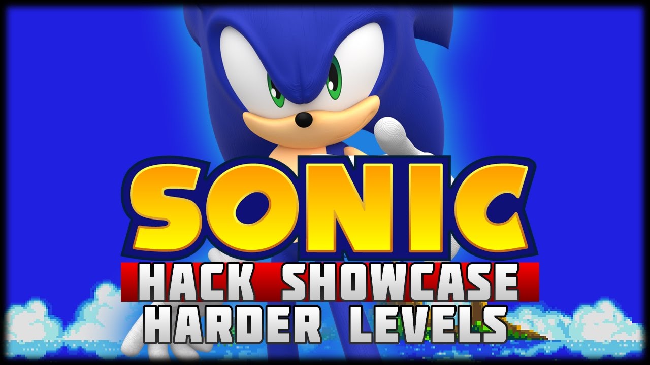 Sonic Hack Showcase - Sonic Harder Levels