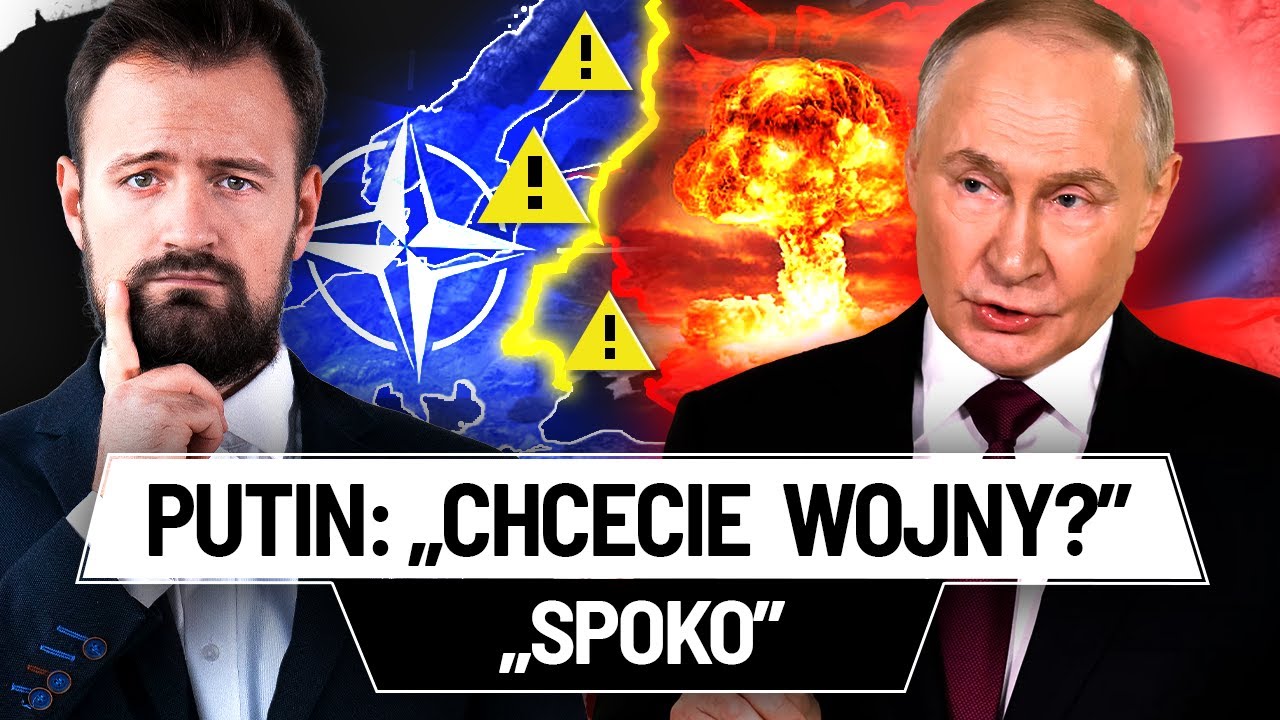 Chcecie WOJNY EUROPO? Putin: ,,SPOKO
