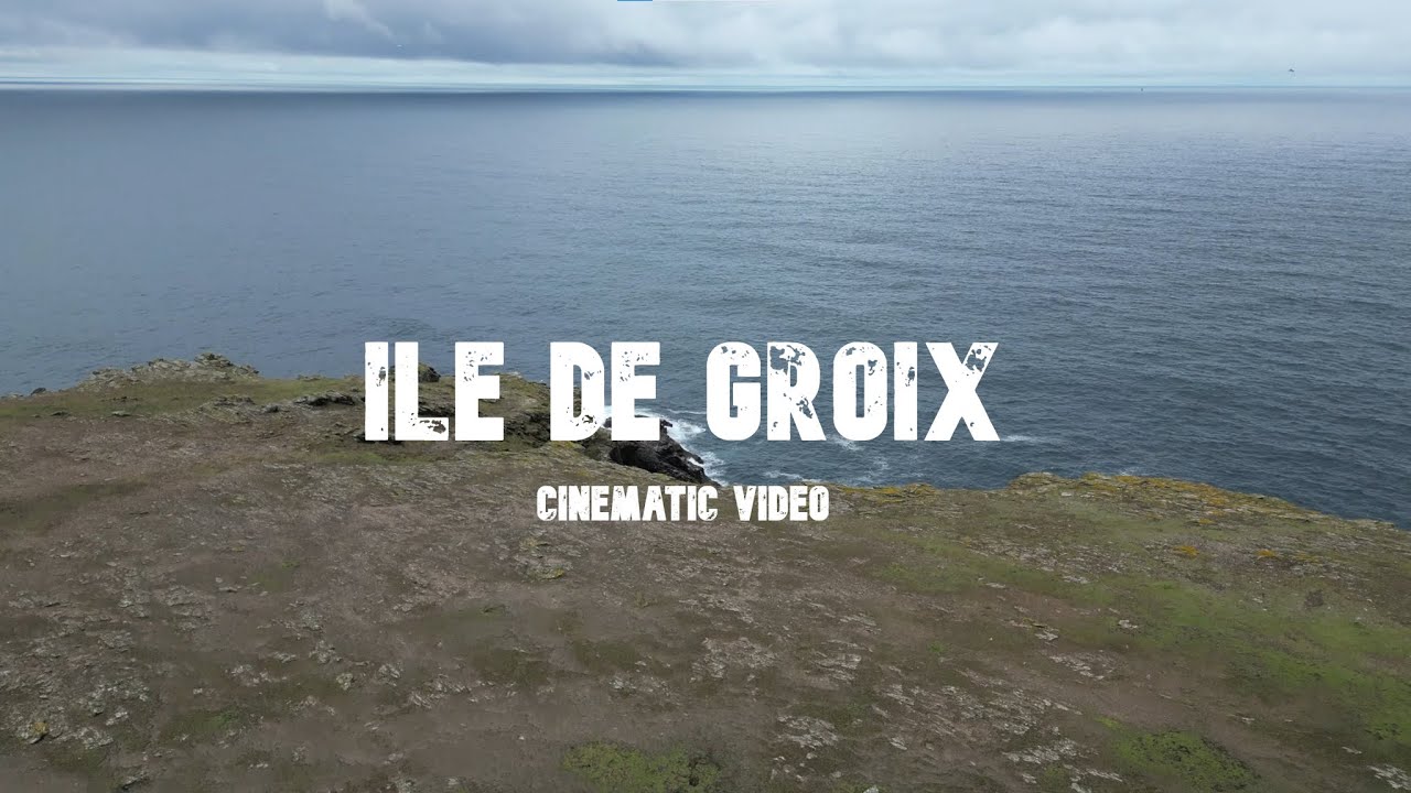 &Icirc;le de Groix | Cinematic Drone Video