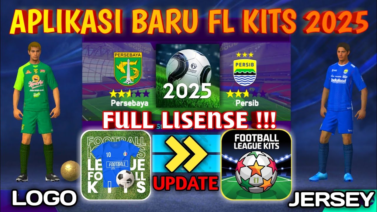 Update Baru FL Kits - Football League 2025 Logo & Jersey Jadi Asli!