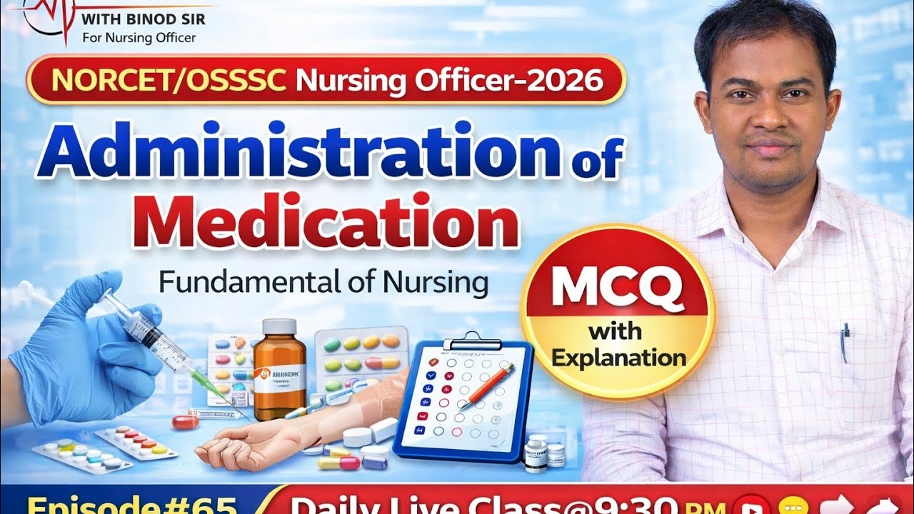 Medication Administration MCQs | Nursing Officer Exams