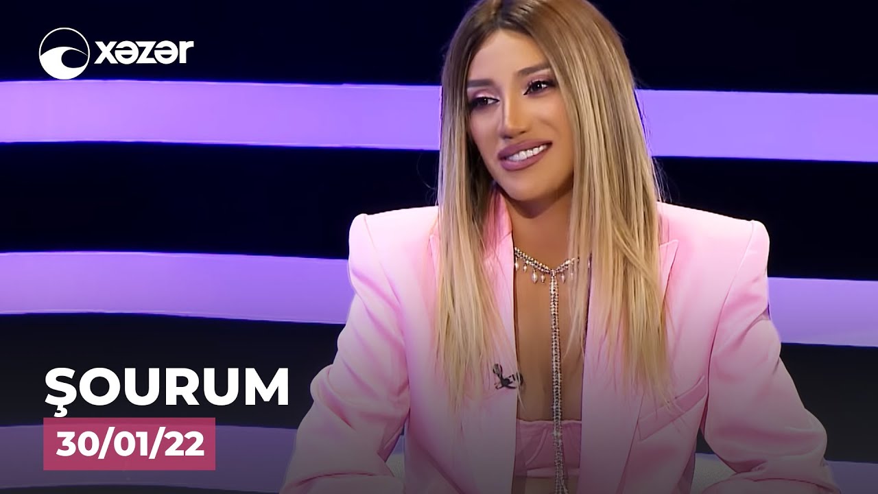 Şourum - Röya Ayxan, Aygün Kazımova   30.01.2022