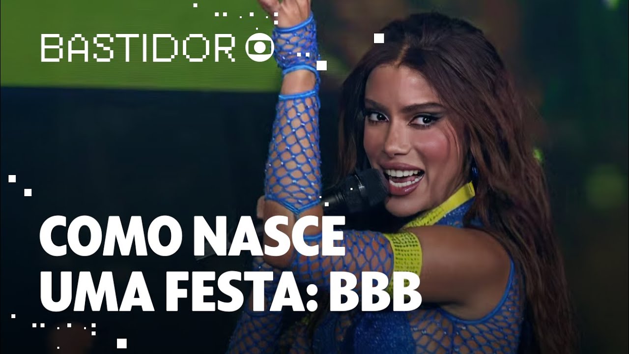 Como Nasce uma Festa no BBB: Festa da Anitta | Bastidor Globo | TV Globo