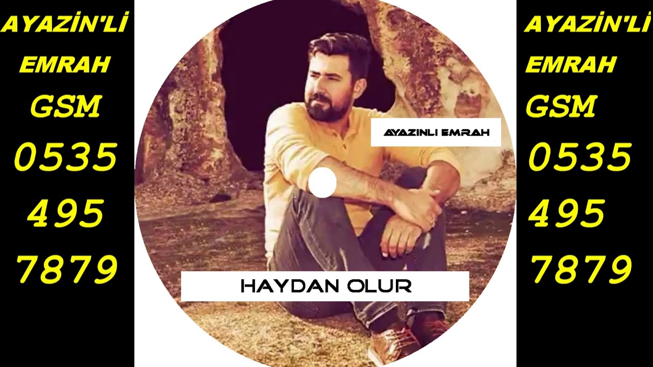 Ayazin'li Emrah Haydan Olur