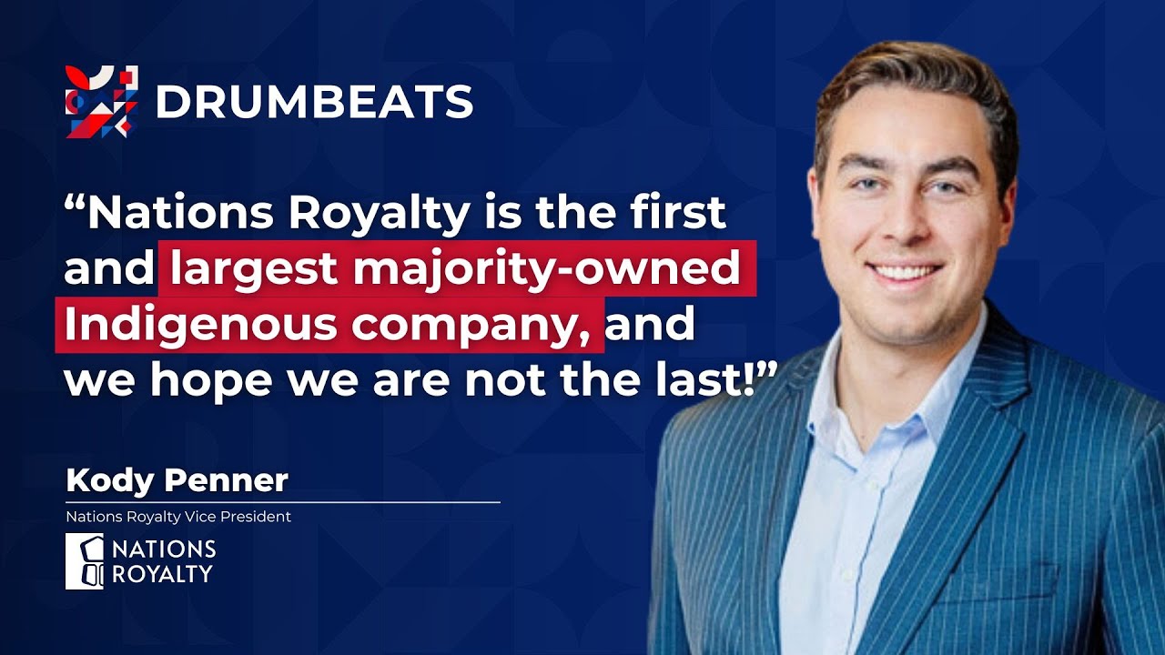 Kody Penner on how Nations Royalty Unlocks Value for Indigenous Communities through Capital Markets