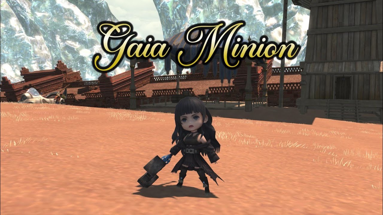FFXIV: Gaia Minion
