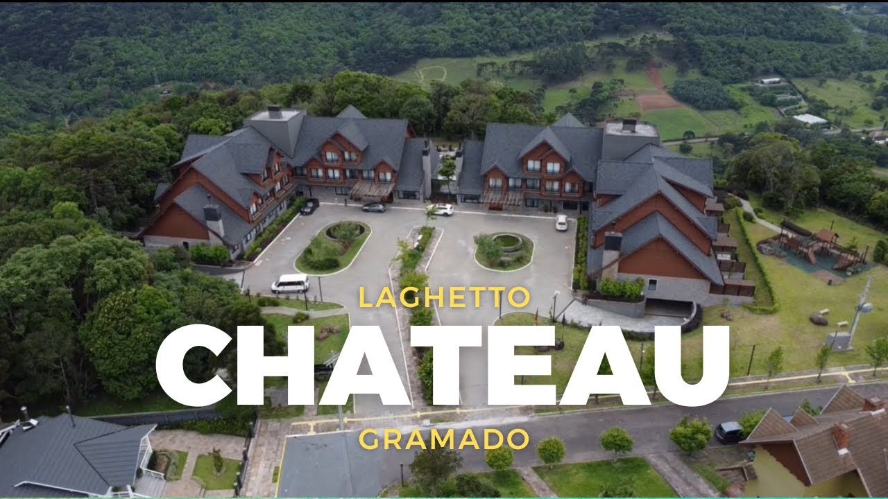 Conheça o Laghetto Chateau de GRAMADO - Um dos hoteis mais LUXUOSOS da região