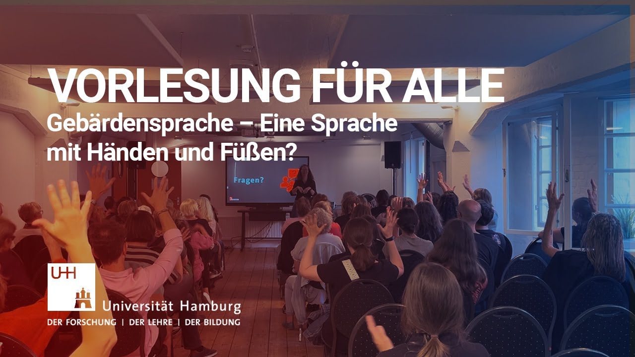 Vorlesung für alle - Ein spannender Einblick in die Gebärdensprachwissenschaft