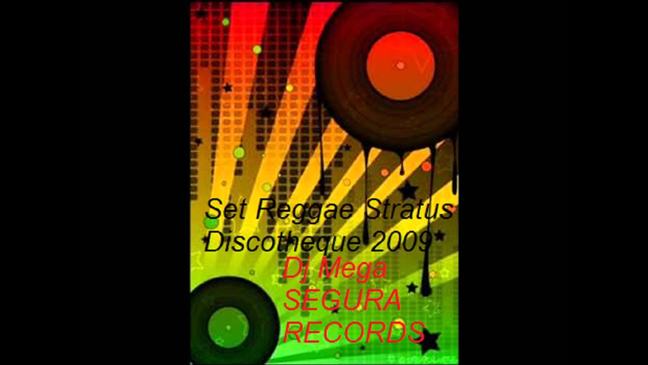 Set Reggae-Dj mega-Stratus Discotheque 2009