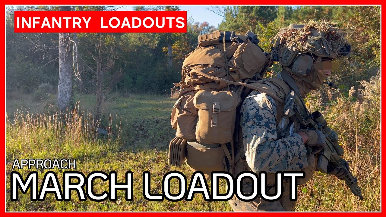 Marines [ APPROACH MARCH LOADOUT ]