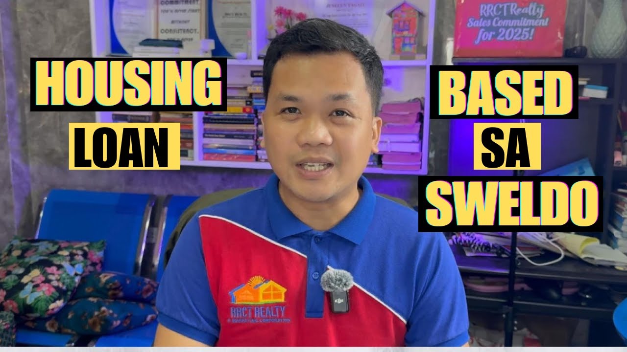 𝑴𝒂𝒈𝒌𝒂𝒏𝒐 ang 𝐇𝐨𝐮𝐬𝐢𝐧𝐠 𝐋𝐨𝐚𝐧 𝐀𝐦𝐨𝐮𝐧𝐭 based sa 𝐀𝐠𝐞 at 𝐒𝐰𝐞𝐥𝐝𝐨? | Real Estate Philippines