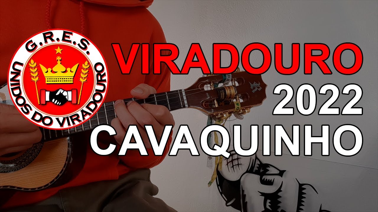 Viradouro 2022 - Samba Enredo / Cavaquinho