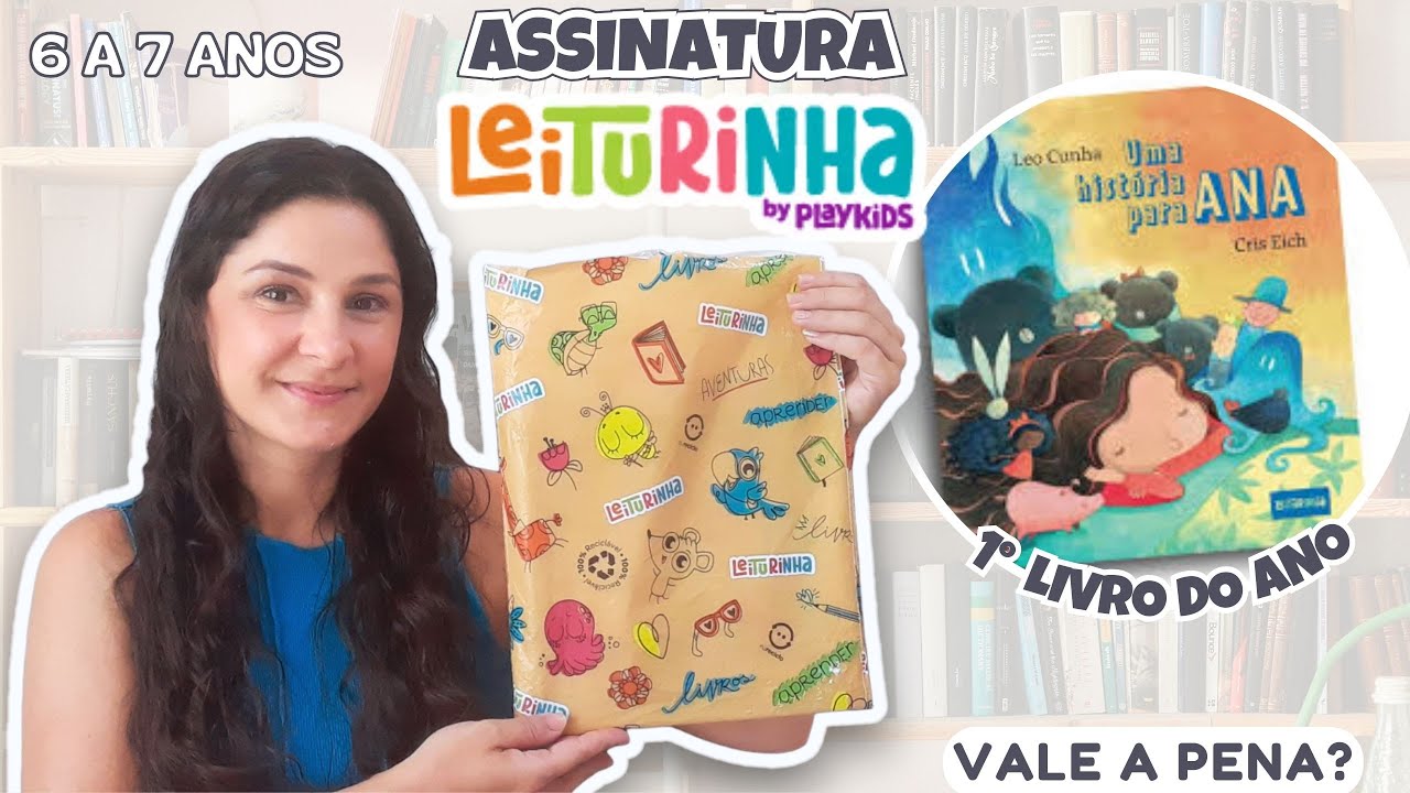 ASSINAR LEITURINHA VALE A PENA? O QUE VEM NA ASSINATURA DA LEITURINHA | LIVRO UMA HISTÓRIA PARA ANA