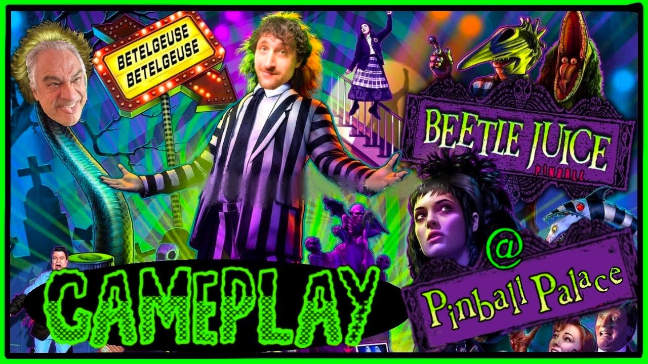 [4K] Beetlejuice Pinball Gameplay | Brand new Arrival @ The Pinball Palace! 