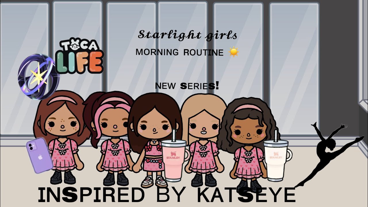 Starlight girls ep 1| morning routine
