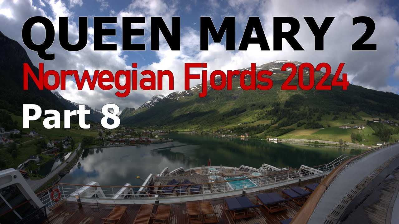 Queen Mary 2 Norwegian Fjords 2024 Best Bits
