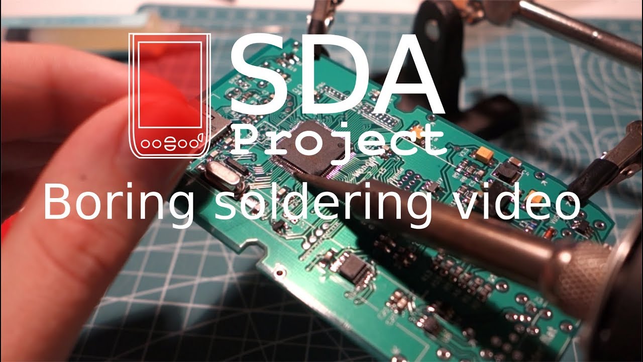 SDA project: Soldering the circuit boards