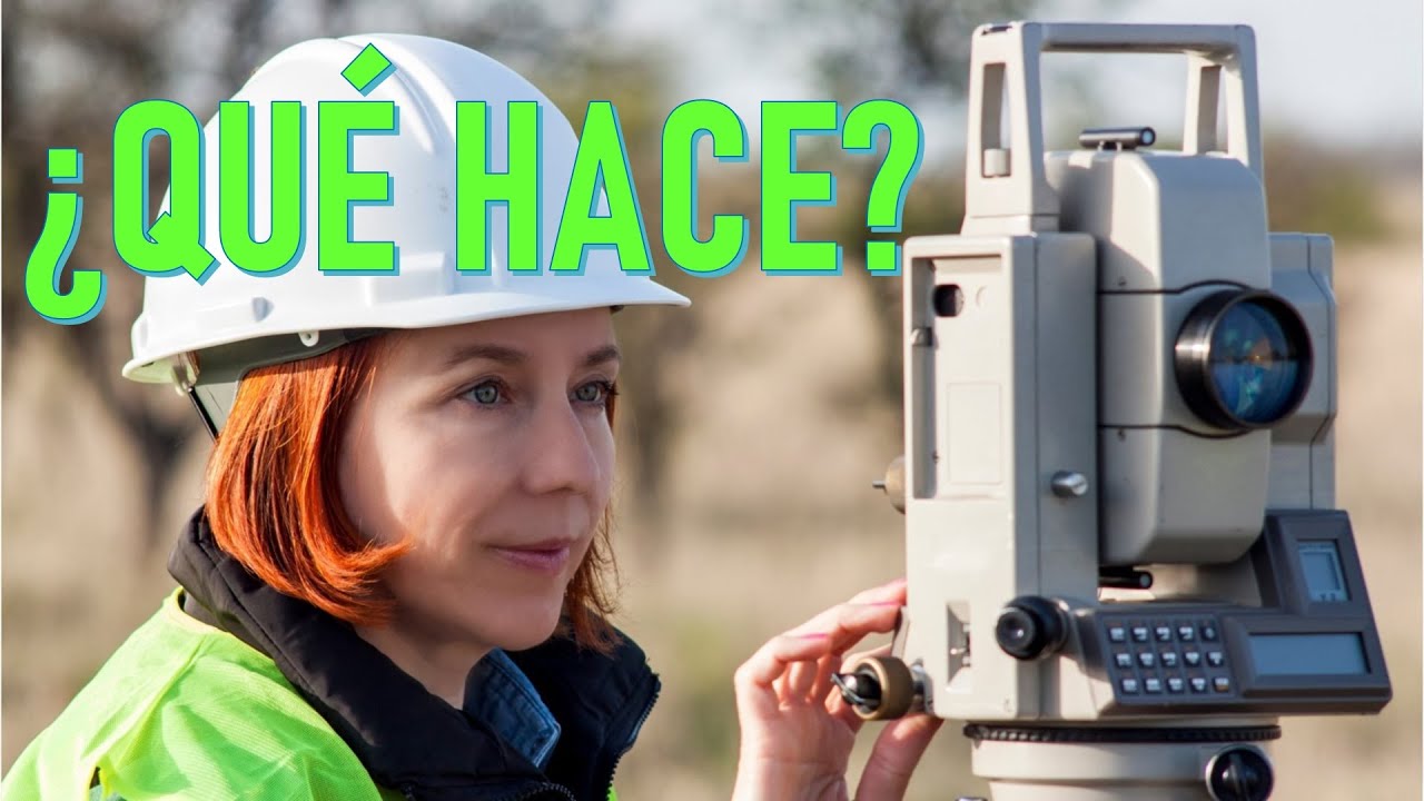 &iquest;QU&Eacute; ES LA TOPOGRAF&Iacute;A? &iquest;QU&Eacute; HACE UN TOPOGRAFO?