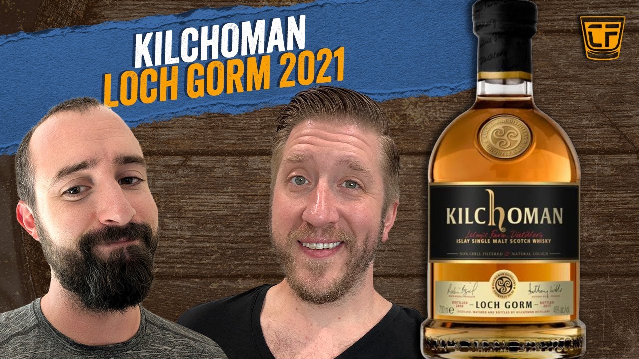 Episode 395: Kilchoman Loch Gorm (2021)
