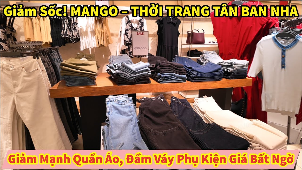 Giảm Sốc! MANGO – THỜI TRANG TÂN BAN NHA Giảm Mạnh Đầm Váy Phụ Kiện Giá Bất Ngờ