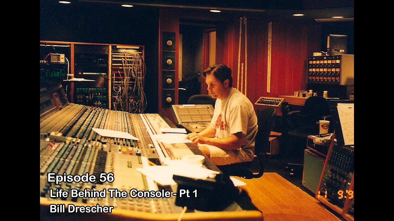 Bill Drescher - A Life Behind The Console pt 1