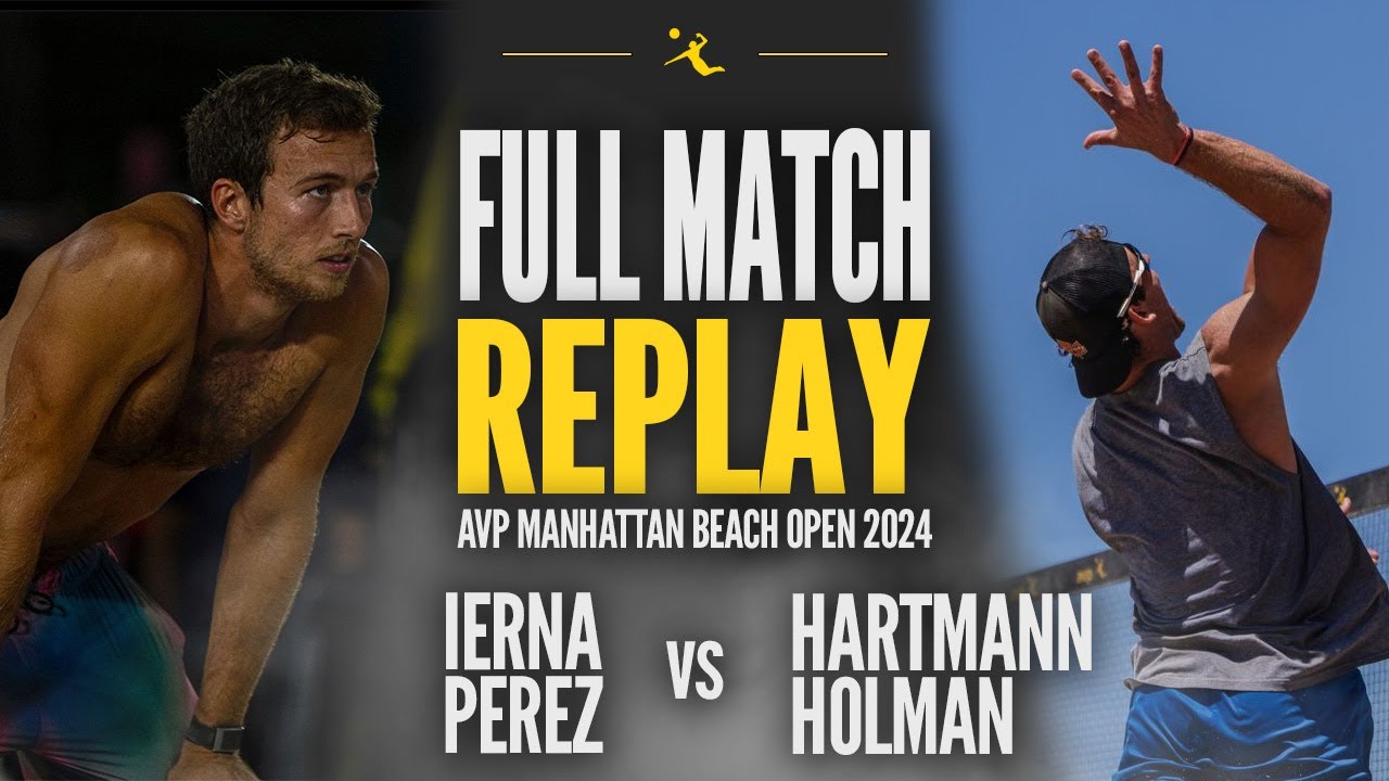 Ierna/Perez vs Hartmann/Holman | 2024 AVP Manhattan Beach Open: Contenders Round 1