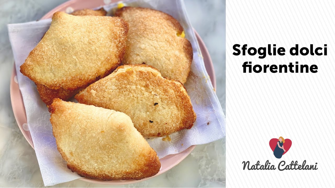 LE FIORENTINE | Sfoglie dolci con la crema pasticciera | Natalia Cattelani