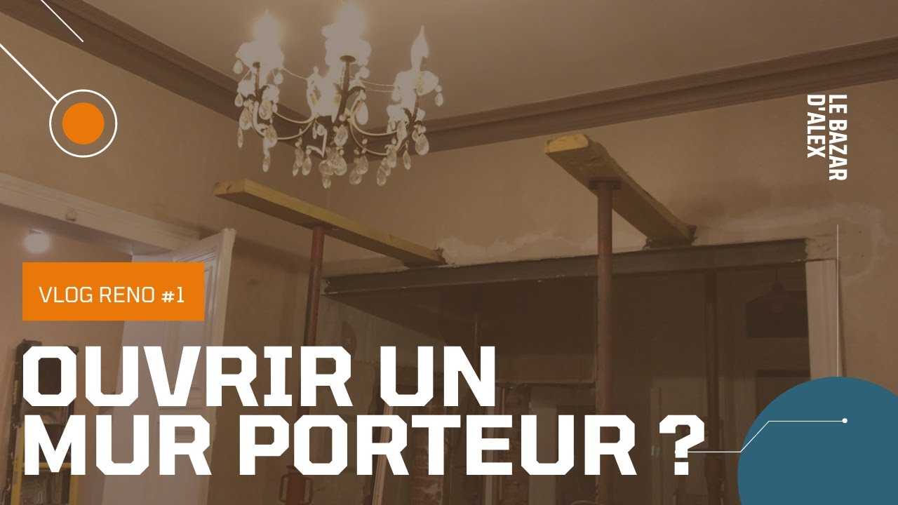 Vlog Rénovation #1: Comment casser un mur porteur ? Pose IPN - Maison de maitre