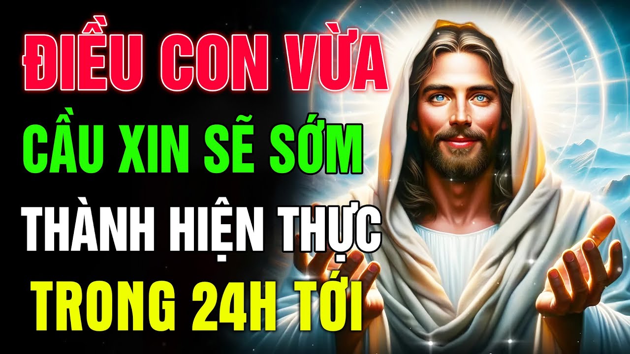 Hãy Vững Tin: Điều Con Hằng Cầu Nguyện Sắp Thành Hiện Thực Theo Ý Ngài | Lời Chúa Mỗi Ngày