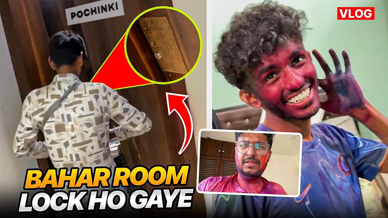 ROOM KE BAHAR LOCK HO GAYE 😧- Vlog