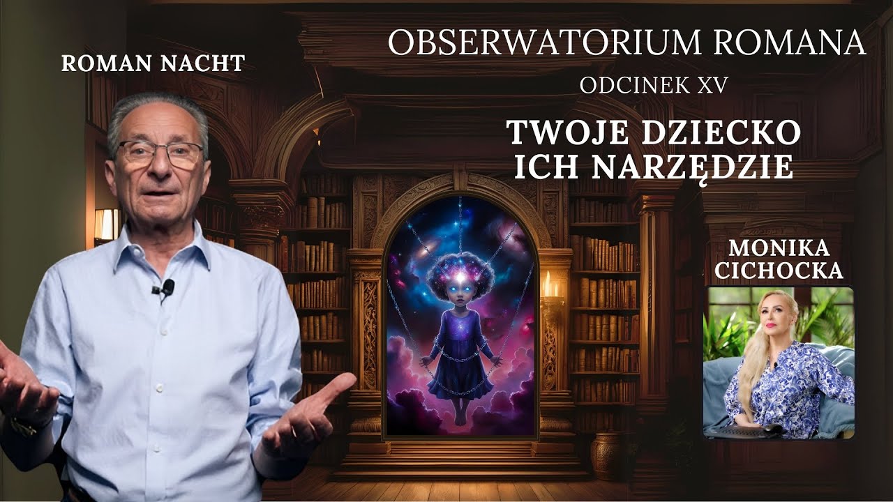 Obserwatorium Romana Cz. XV | Monika Cichocka, Roman Nacht