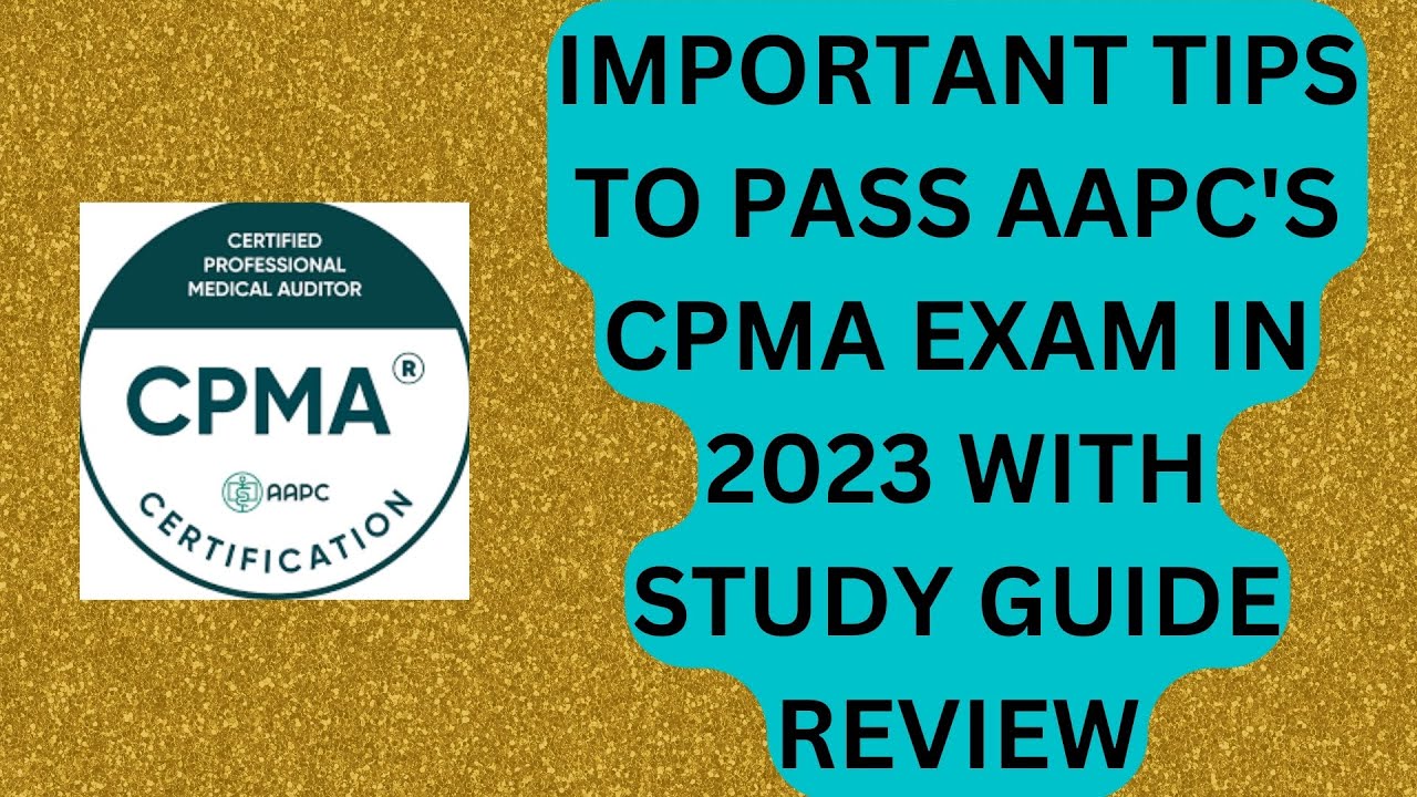 ВАЖНЫЕ СОВЕТЫ ДЛЯ СДАЧИ ЭКЗАМЕНА CPMA ПО МЕДИЦИНСКОМУ КОДИРОВАНИЮ AAPC В 2023 ГОДУ С ОБЗОРОМ УЧЕБ...