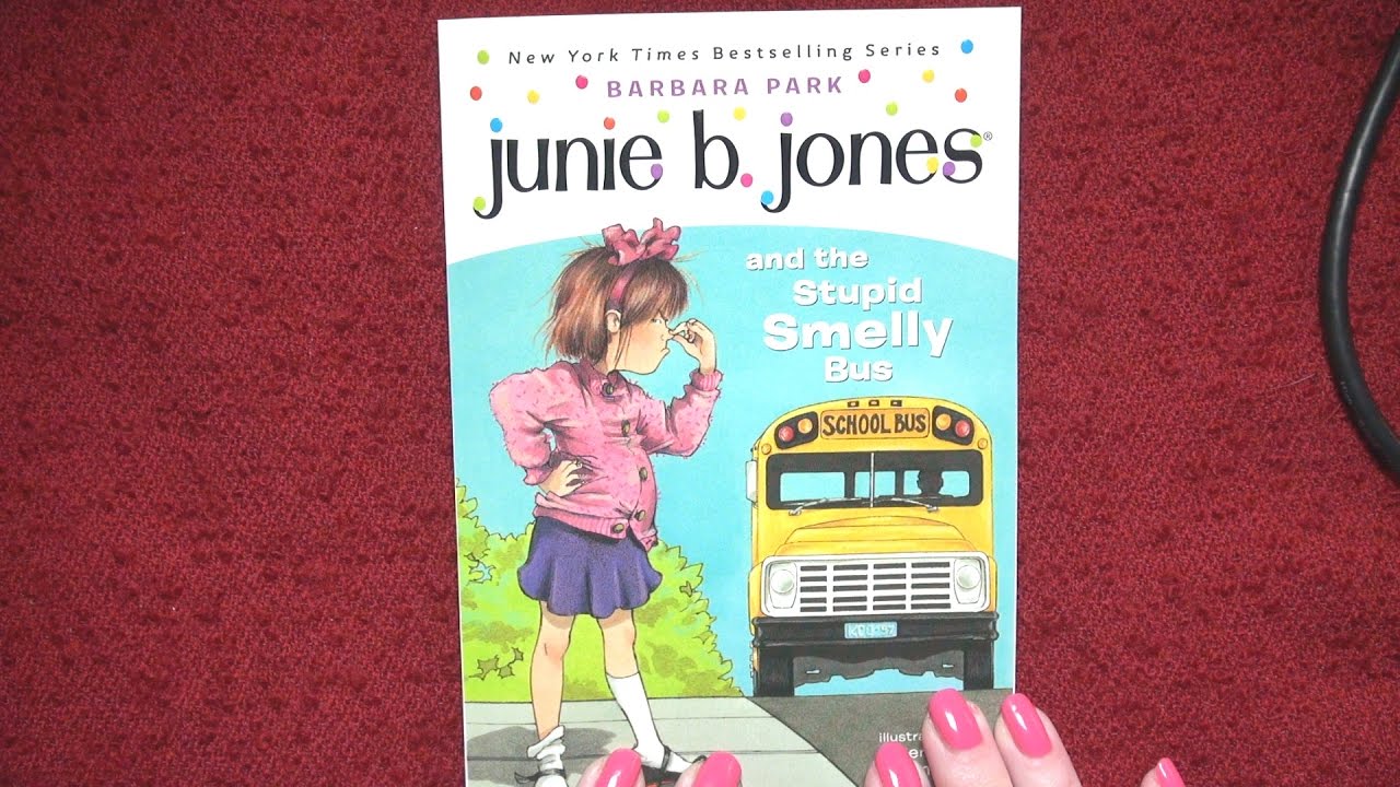 Junie B Jones - And the Stupid Smelly Bus -- Read by Nita
