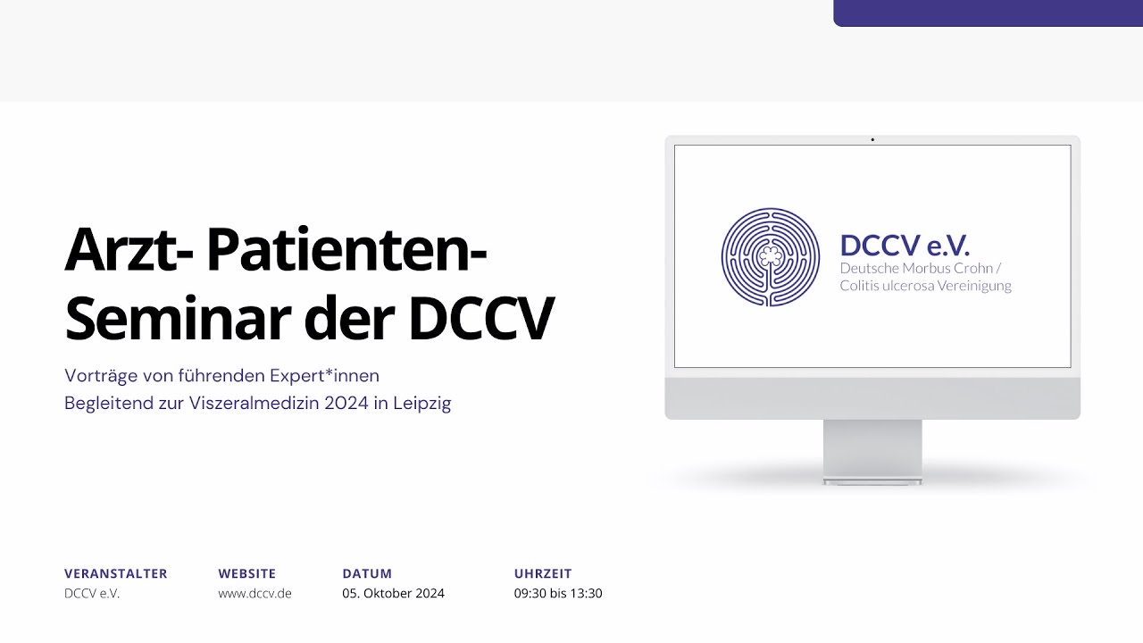 2024 Bundesweites Arzt-Patienten-Seminar der DCCV „CED Potpourri“