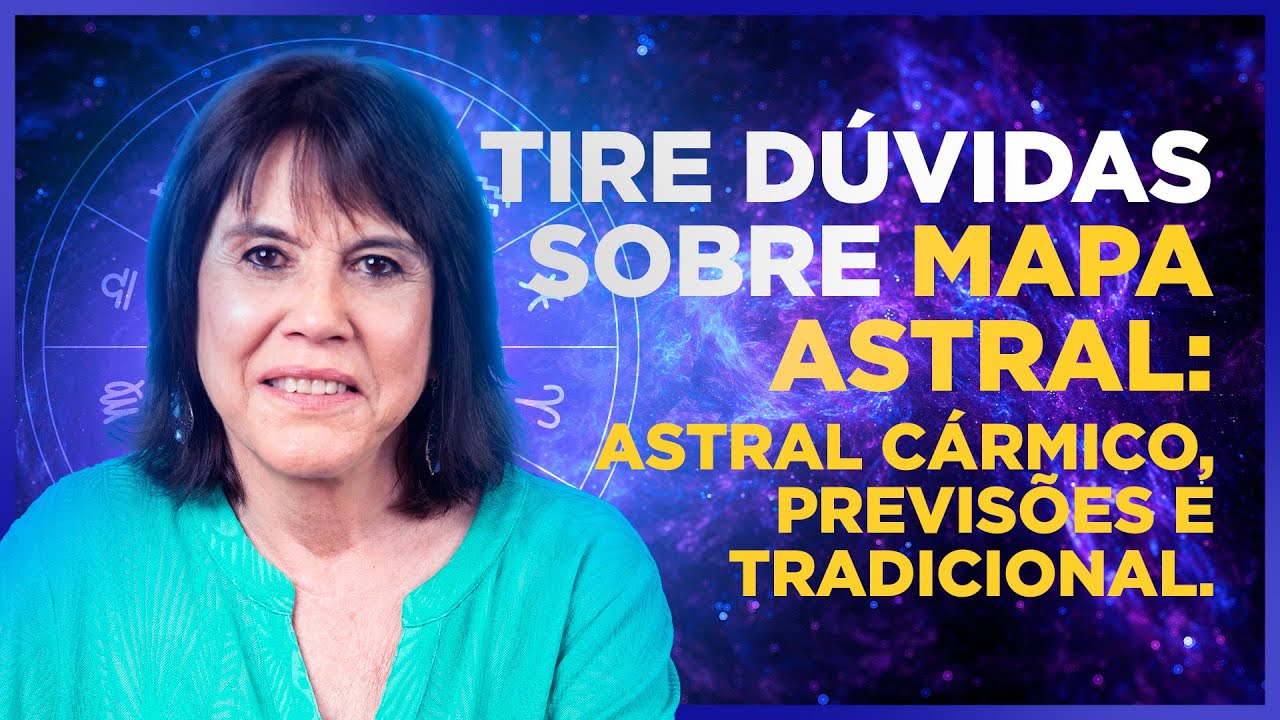 6/12 - Tire d&uacute;vidas sobre o mapa astral: mapa astral c&aacute;rmico, mapas de previs&otilde;es, mapa tradicional.