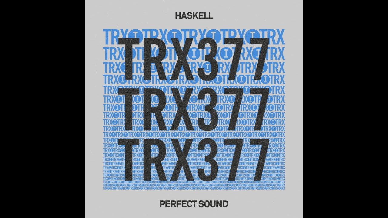 Haskell - Perfect Sound (Extended Mix)