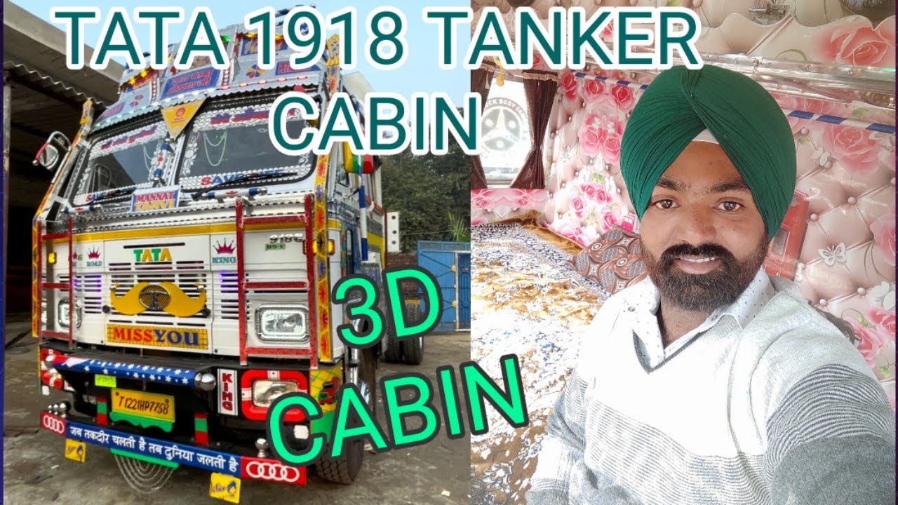 Tanker cabin full review on TATA 1918 3D CABIN New design 2022 ke