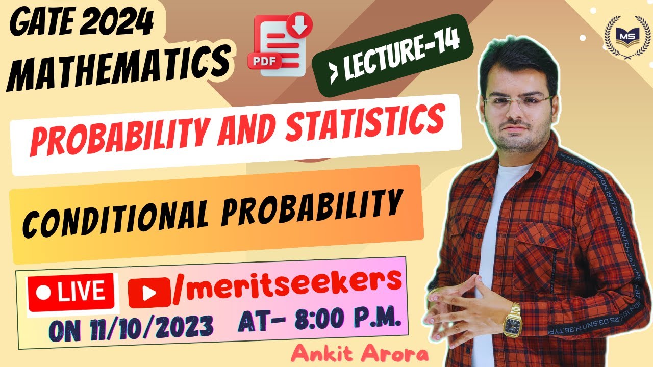 LECTURE 14 | Conditional Probability | Probability And Statistics |ENGINEERING MATHEMATICS| GATE2024