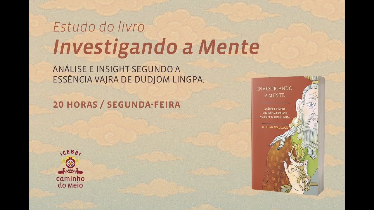 Estudo do livro Investigando a Mente #1 / 6 de outubro