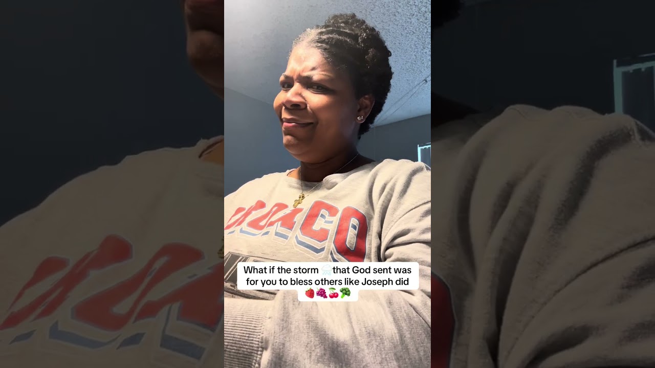 What if the storm🌨️that God sent was for you to bless others like Joseph did🍓🍇🍒🥦
