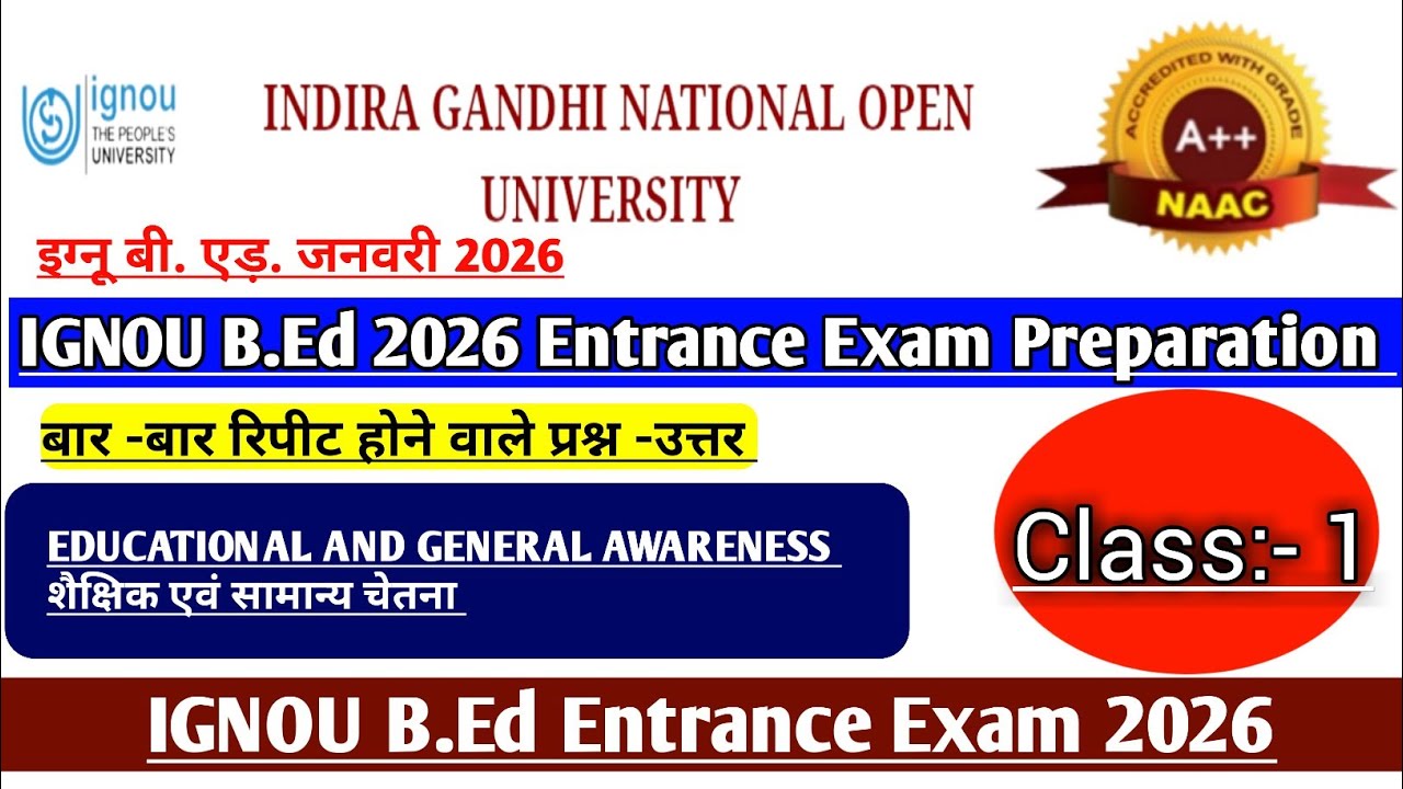 ignou b.ed preparation 2025 || Educational and General Awareness || ignou bed 2025 application form