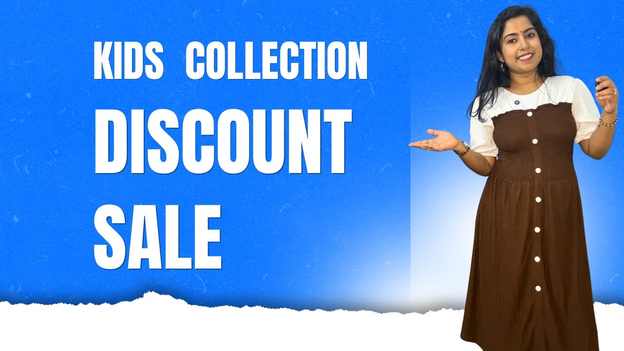 Discount Sale | Kids Fashion | Boys & Girls