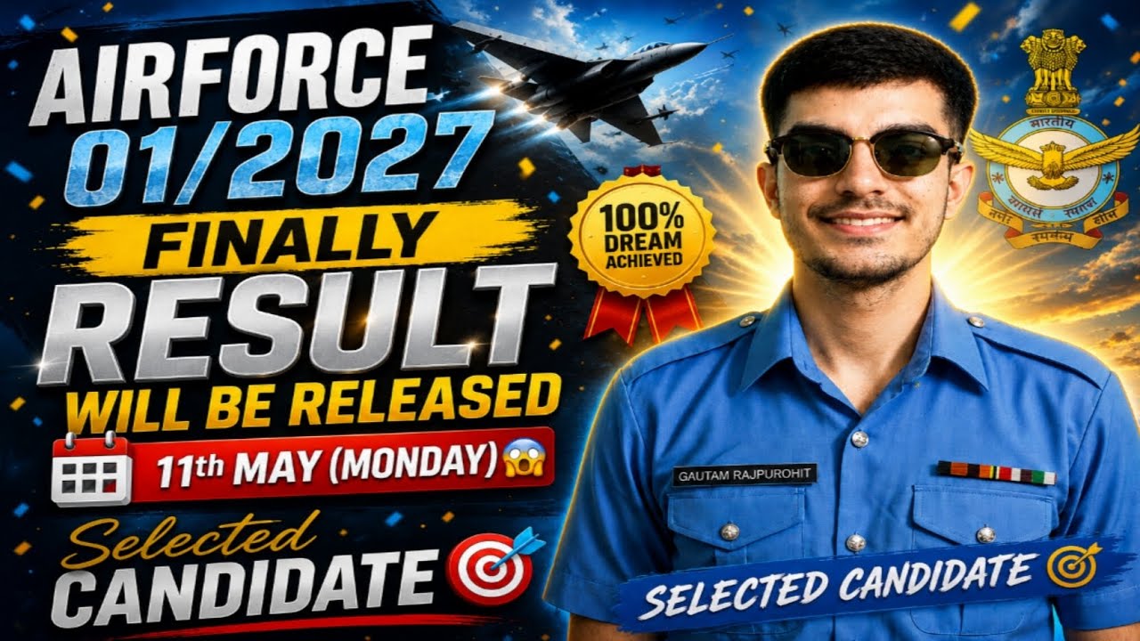 Airforce 01 2027 Result Will Be Released On 11th May😱|Official Update🔥| XY Group & MA