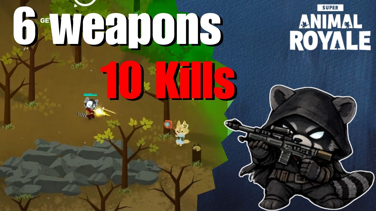 6 weapons 10 kills